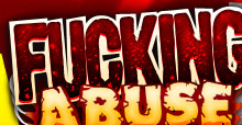 FUCKING ABUSE